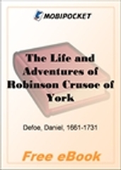 The Life and Adventures of Robinson Crusoe of York for MobiPocket Reader