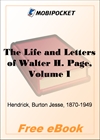 The Life and Letters of Walter H. Page, Volume I for MobiPocket Reader