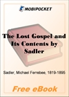 The Lost Gospel and Its Contents for MobiPocket Reader
