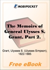 The Memoirs of General Ulysses S. Grant, Part 2 for MobiPocket Reader