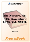 The Nursery, No. 107, November, 1875, Vol. XVIII for MobiPocket Reader