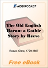 The Old English Baron: a Gothic Story for MobiPocket Reader