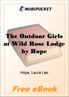 The Outdoor Girls at Wild Rose Lodge for MobiPocket Reader