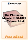 The Philippine Islands, 1493-1898 - Volume 04 for MobiPocket Reader