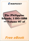 The Philippine Islands, 1493-1898 - Volume 07 for MobiPocket Reader