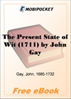 The Present State of Wit (1711) for MobiPocket Reader