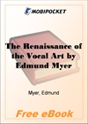 The Renaissance of the Vocal Art for MobiPocket Reader