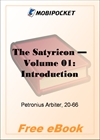 The Satyricon - Volume 01: Introduction for MobiPocket Reader