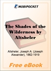The Shades of the Wilderness for MobiPocket Reader