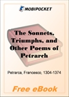 The Sonnets, Triumphs, and Other Poems of Petrarch for MobiPocket Reader