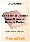 The Tale of Johnny Town-Mouse for MobiPocket Reader