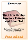 The Three Brides, Love in a Cottage, and Other Tales for MobiPocket Reader