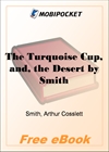 The Turquoise Cup and the Desert for MobiPocket Reader