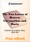 The Two Lovers of Heaven: Chrysanthus and Daria for MobiPocket Reader