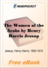 The Women of the Arabs for MobiPocket Reader