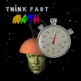 Think Fast Math