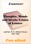 Thoughts, Moods and Ideals: Crimes of Leisure for MobiPocket Reader