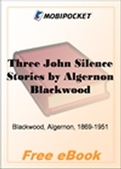 Three John Silence Stories for MobiPocket Reader