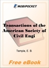 Transactions of the American Society of Civil Engineers, Vol. LXVIII, Sept. 1910 for MobiPocket Reader