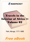 Travels in the Interior of Africa - Volume 02 for MobiPocket Reader