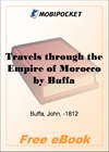 Travels through the Empire of Morocco for MobiPocket Reader