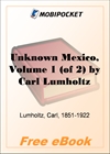 Unknown Mexico, Volume 1 for MobiPocket Reader