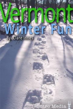 Vermont Winter Fun