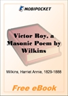 Victor Roy, a Masonic Poem for MobiPocket Reader