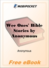 Wee Ones' Bible Stories for MobiPocket Reader