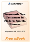 Weymouth New Testament in Modern Speech, Romans for MobiPocket Reader