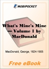 What's Mine's Mine - Volume 1 for MobiPocket Reader