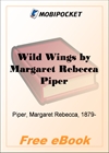 Wild Wings A Romance of Youth for MobiPocket Reader