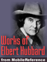Works of Elbert Hubbard (Palm)