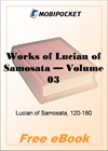 Works of Lucian of Samosata - Volume 03 for MobiPocket Reader