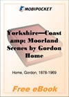 Yorkshire - Coast & Moorland Scenes for MobiPocket Reader