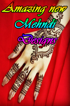 Amazing new Mehndi Designs