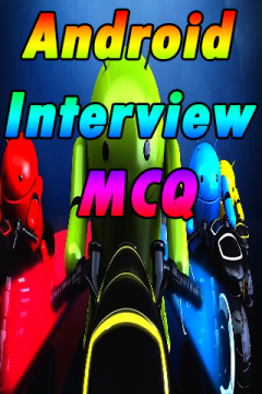 Android Interview MCQ