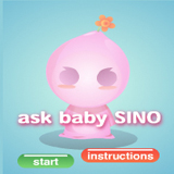 Ask Baby Sino