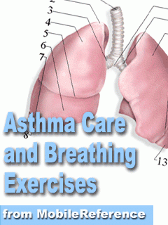 Asthma Care and Breathing Exercises Quick Study Guide from MobileReference