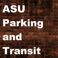 ASU Parking and Transit