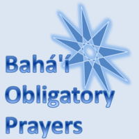 Baha'i Obligatory Prayers