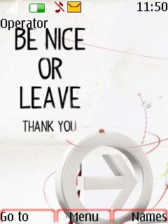 Be Nice Or Leave