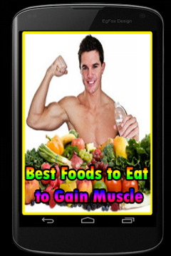 Best Foods to Eat to Gain Muscle