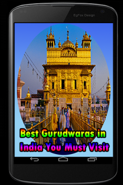 Best Gurudwaras in India You Must Visit