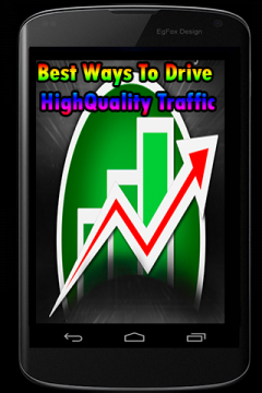 Best Ways To Drive HighQuality Traffic