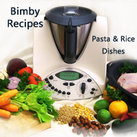 Bimby Recipes - Pasta&Rice