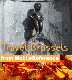 Travel Brussels, Belgium. FREE General Information, basic phrasebook, and a map in the trial version