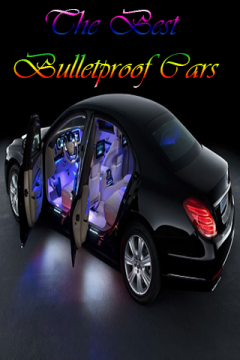 Bulletproof Cars In World