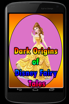 Dark Origins of Disney Fairy Tales