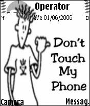 Dnt Touch My Phone